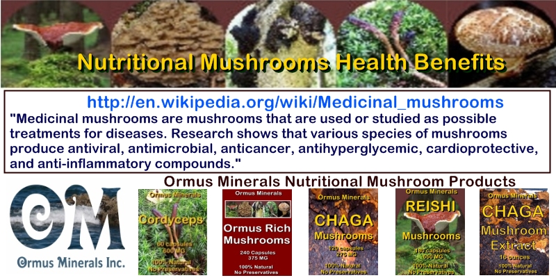 Ormus Minerals Nutritional Mushrooms Ormus Minerals Nutritional Mushrooms