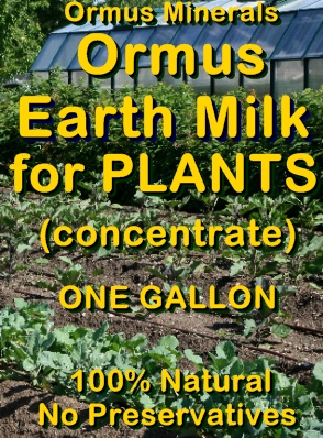 Ormus Minerals -Ormus Earth Milk for Plants (concentrate) Ormus Minerals -Ormus Earth Milk for Plants (concentrate)