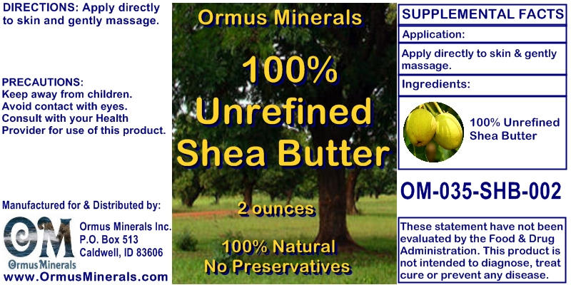 Ormus Minerals - Organic Unrefined Shea Butter Ormus Minerals - Organic Unrefined Shea Butter